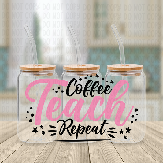 Coffee Teach Repeat